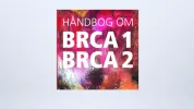 Læs håndbogen om BRCA 1 og 2